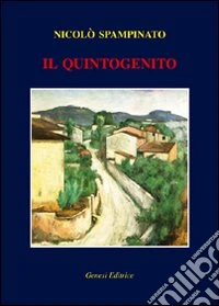 Il quintogenito libro