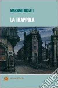 La trappola