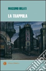 La trappola