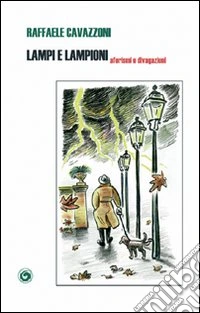 Lampi e lampioni