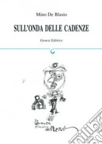 Sull'onda delle cadenze libro