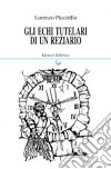 Gli echi tutelari di un Reziario libro