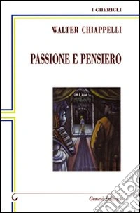 Passione e pensiero
