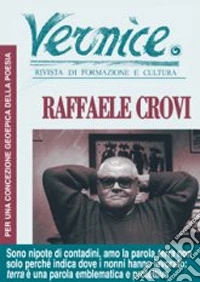Vernice. Rivista di formazione e cultura. Vol. 33-34 libro