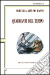 Quadranti del tempo libro