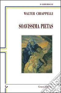 Soavissima pietas
