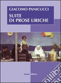 Suite di prose liriche