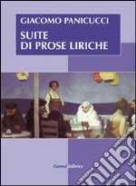 Suite di prose liriche