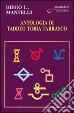 Antologia di Taddeo Tobia Tarrasco