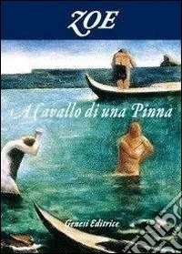 A cavallo di una pinna libro