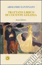 Trattato lirico di cocente gelosia