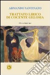 Trattato lirico di cocente gelosia libro