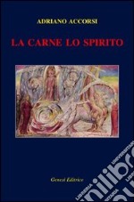 La carne lo spirito