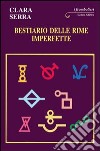 Bestiario delle rime imperfette libro