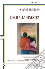 Cielo alla finestra libro