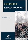 Il soldato Giovanni libro