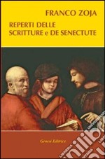 Reperti delle scritture e De Senectute libro