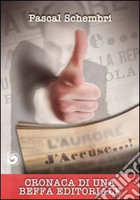 Cronaca di una beffa editoriale