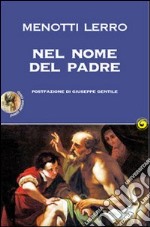 Nel nome del padre libro