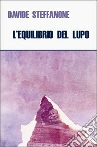 L'equilibrio del lupo