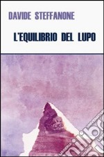 L'equilibrio del lupo