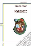 Scaramazzo libro