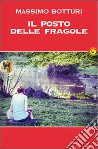 Il posto delle fragole