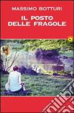 Il posto delle fragole libro