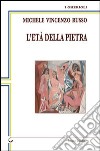 L'età della pietra libro