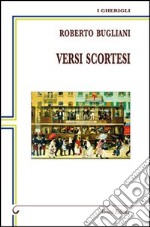 Versi scortesi libro