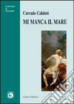 Mi manca il mare libro