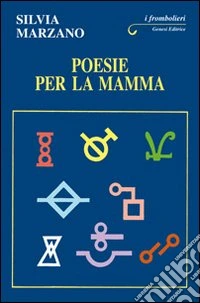 Poesie per la mamma libro
