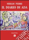 Il diario di Ada libro di Pierri Miriam