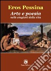 Arte e poesia nelle stagioni della vita libro