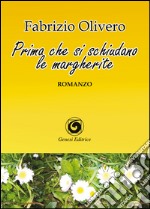 Prima che si schiudano le margherite libro