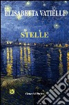 Stelle libro di Vatielli Elisabetta