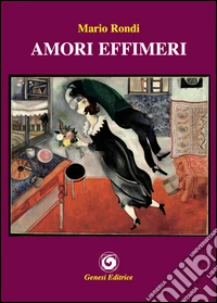Amori effimeri