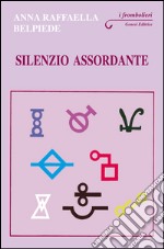 Silenzio assordante