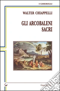 Gli arcobaleni sacri