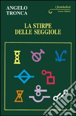 La stirpe delle seggiole