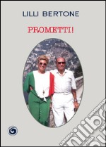 Prometti! libro