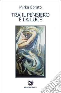 Tra il pensiero e la luce