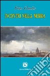 Incontri nella nebbia libro