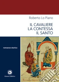 Il cavaliere la contessa il santo libro