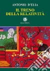 Il treno della relatività libro