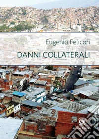 Danni collaterali