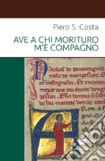 Ave a chi morituro m'è compagno libro