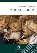 Otto saggi brevi libro