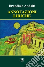 Annotazioni liriche libro