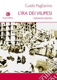 L'ira dei vilipesi libro